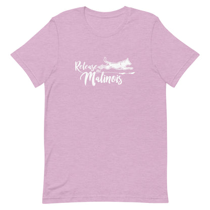 RELEASE THE MALINOIS - Unisex t-shirt