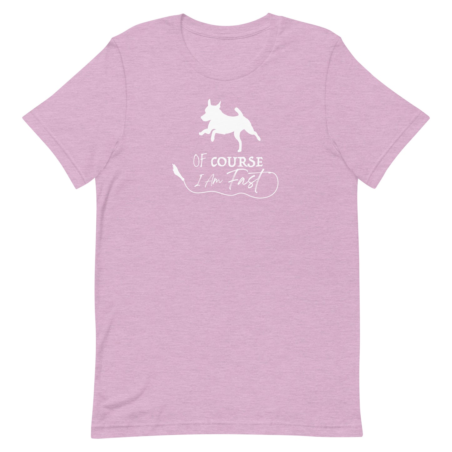 OF COURSE FAST- Fox Terrier - Unisex t-shirt