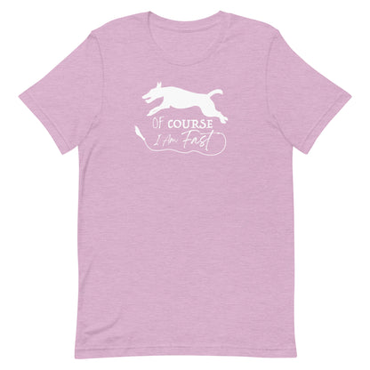 OF COURSE FAST - SMOOTH FOX TERRIER - Unisex t-shirt