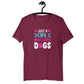 JUST A GIRL WHO LOVES DOGS Unisex t-shirt