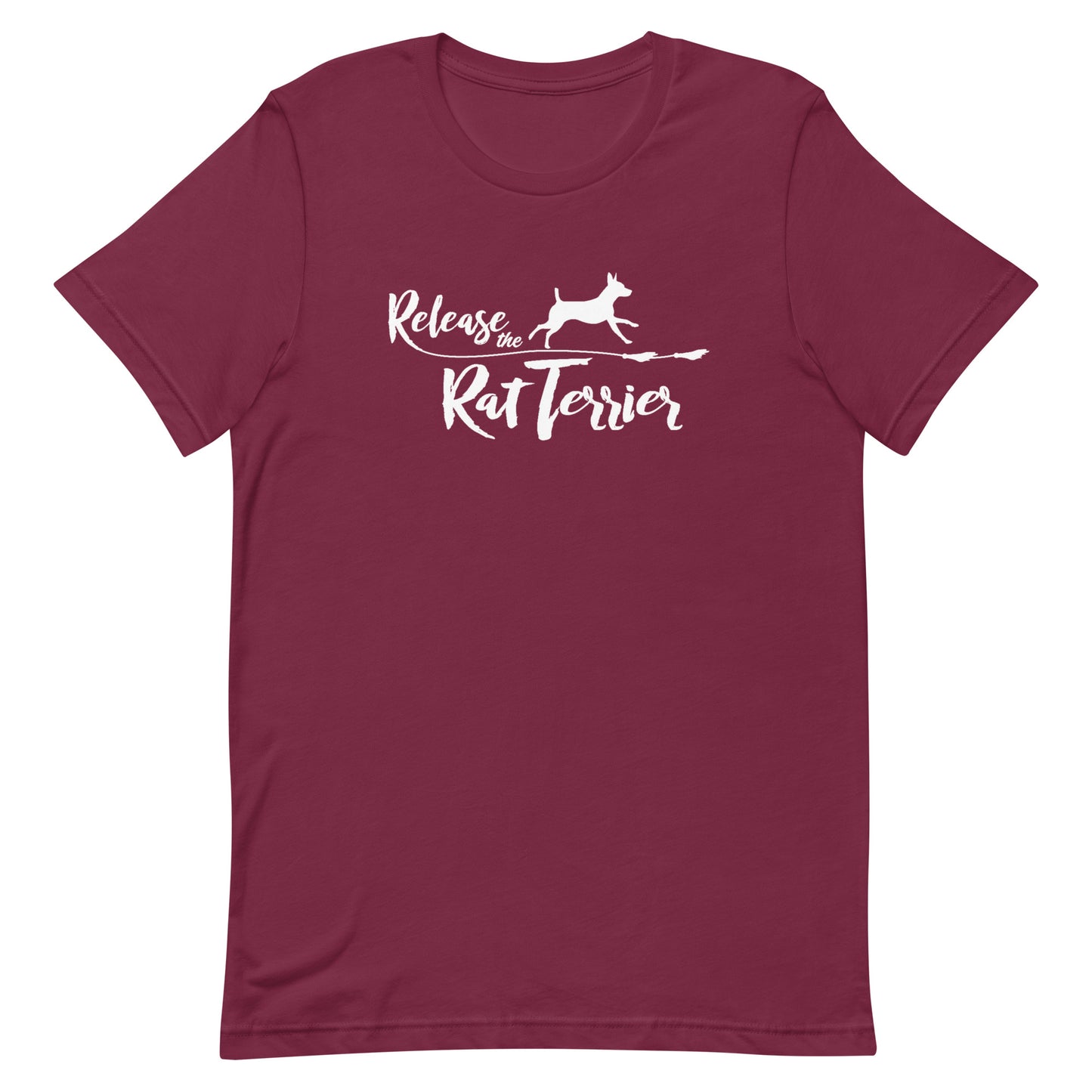 RELEASE THE RAT TERRIER - Unisex t-shirt