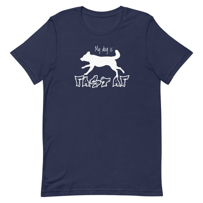 FAST AF - CATTLE DOG - Unisex t-shirt