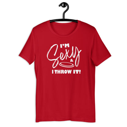 I'M SEXY - Unisex t-shirt