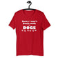 Cant - gotta walk dogs - Unisex t-shirt