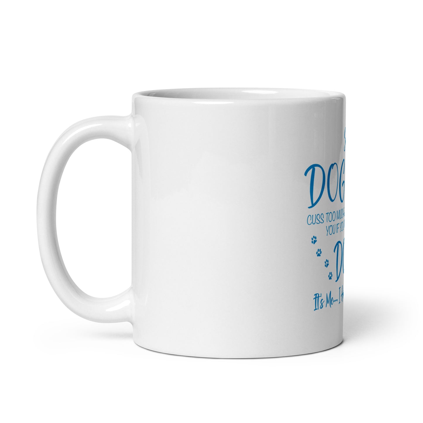 DOG MOM White glossy mug